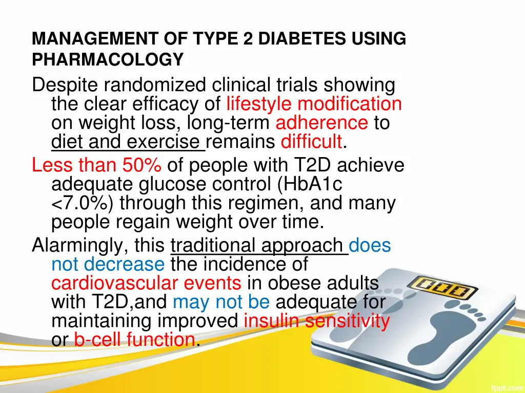 management of type 2 diabetes using pharmacology