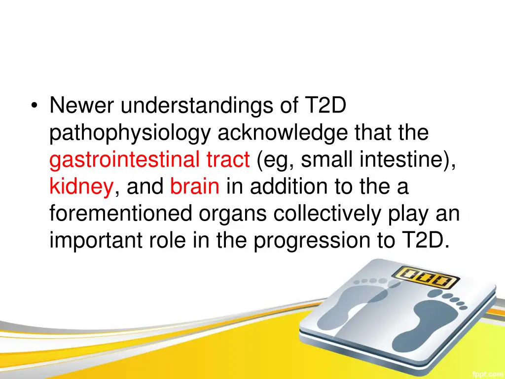newer understandings of t2d pathophysiology