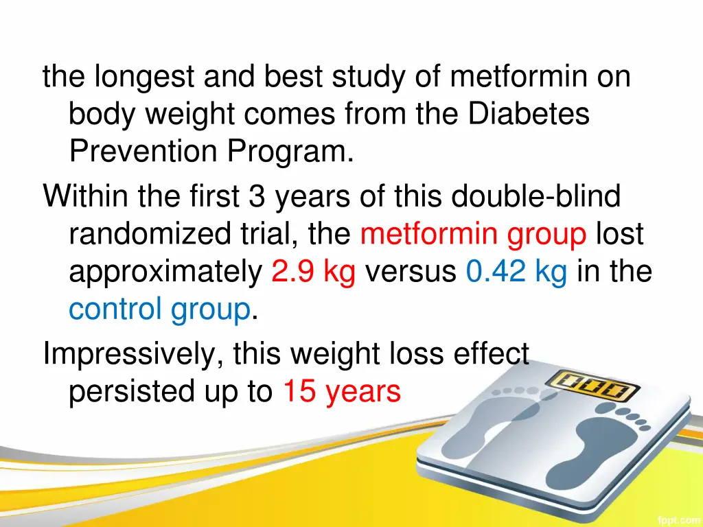 the longest and best study of metformin on body