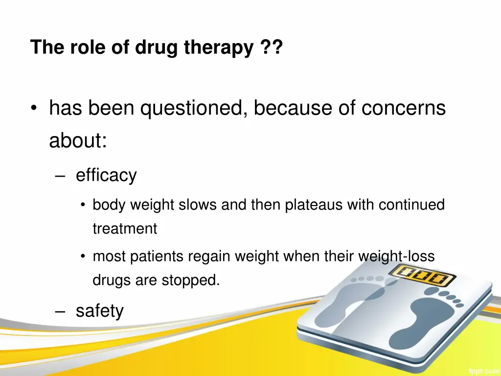 the role of drug therapy