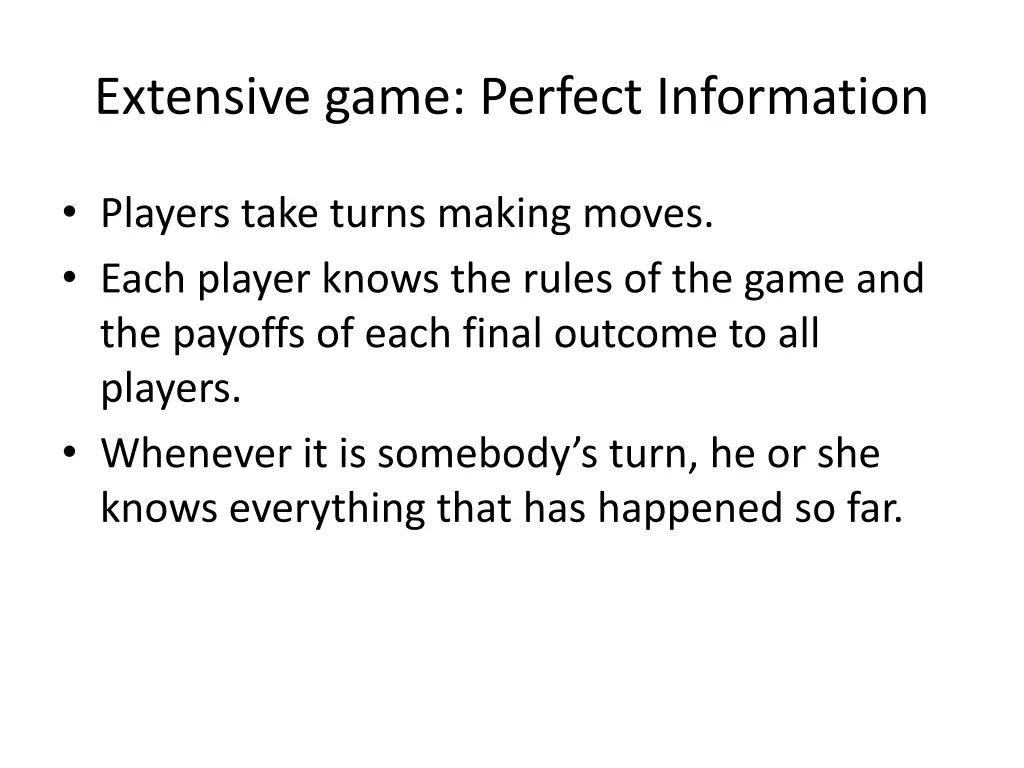 extensive game perfect information