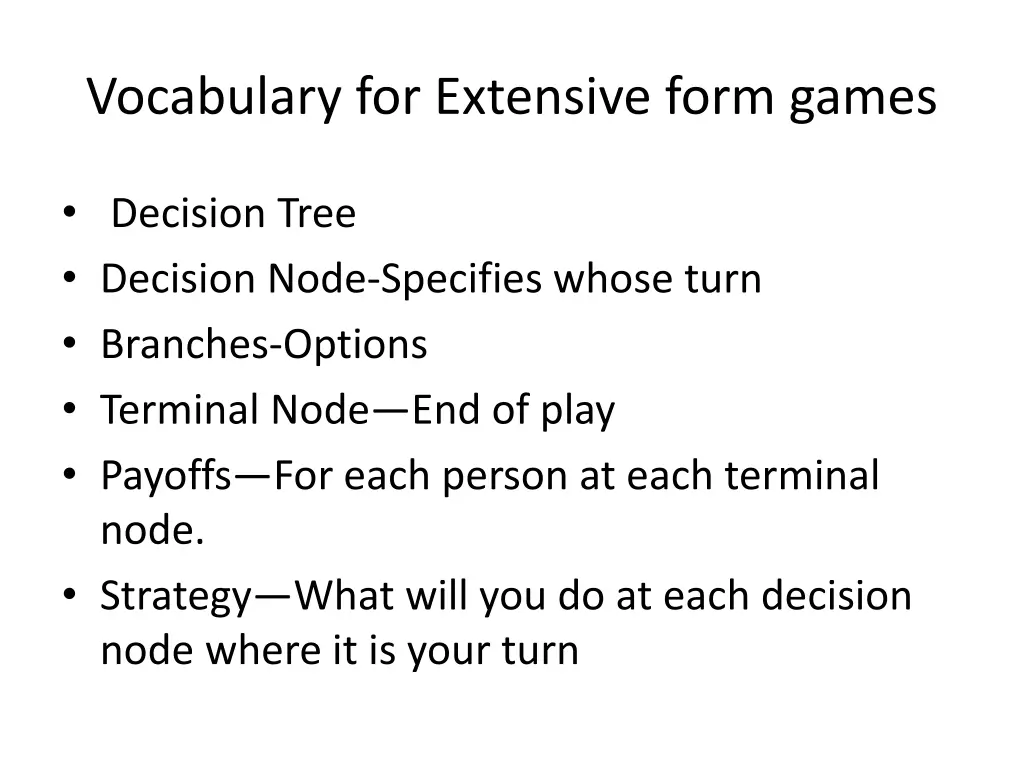 vocabulary for extensive form games 1