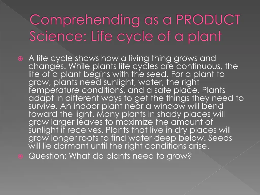 comprehending as a product science life cycle