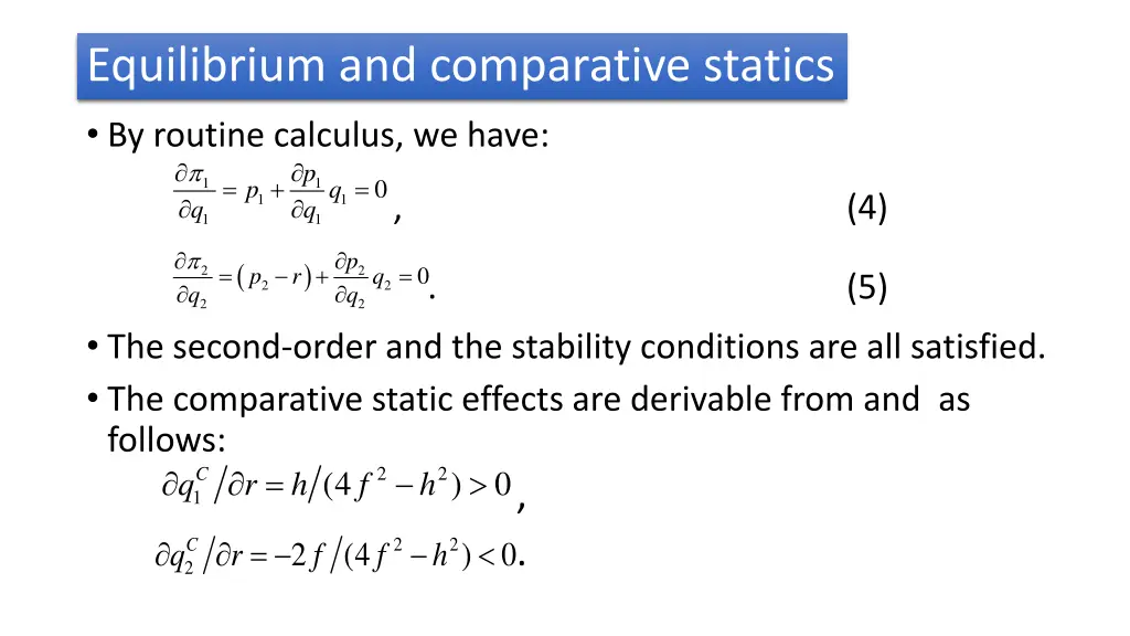 equilibrium and comparative statics by routine