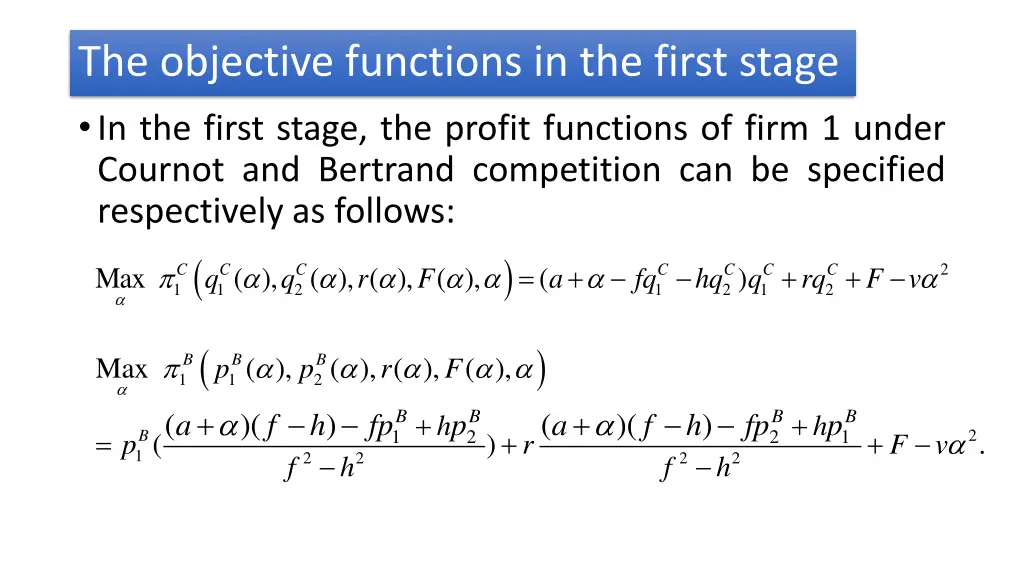 the objective functions in the first stage