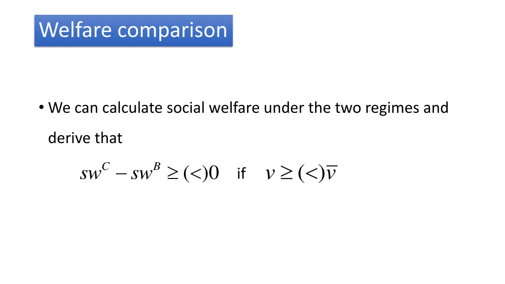 welfare comparison