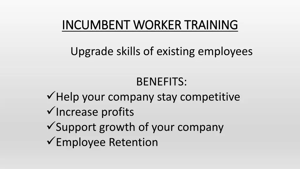incumbent worker training incumbent worker