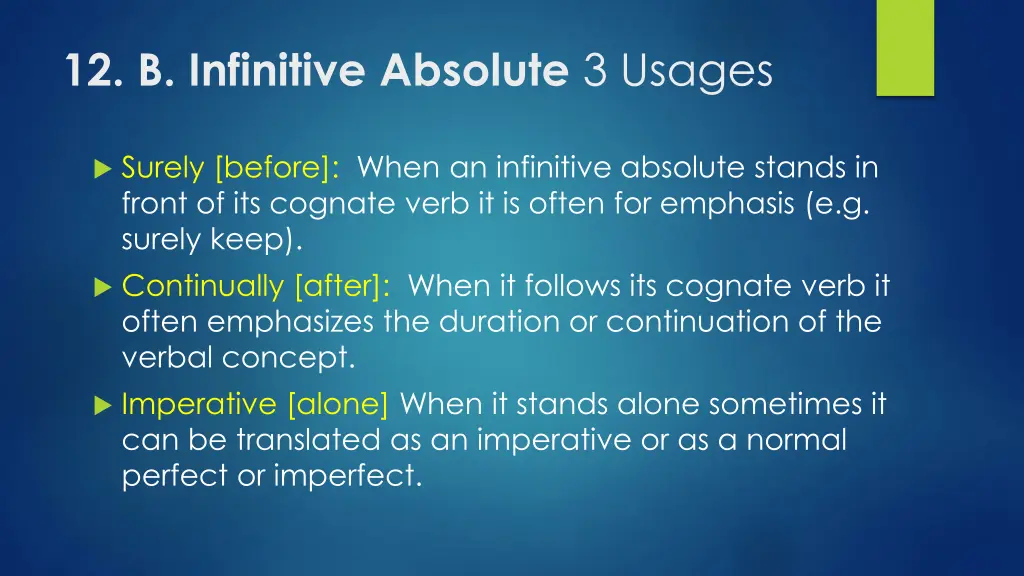 12 b infinitive absolute 3 usages