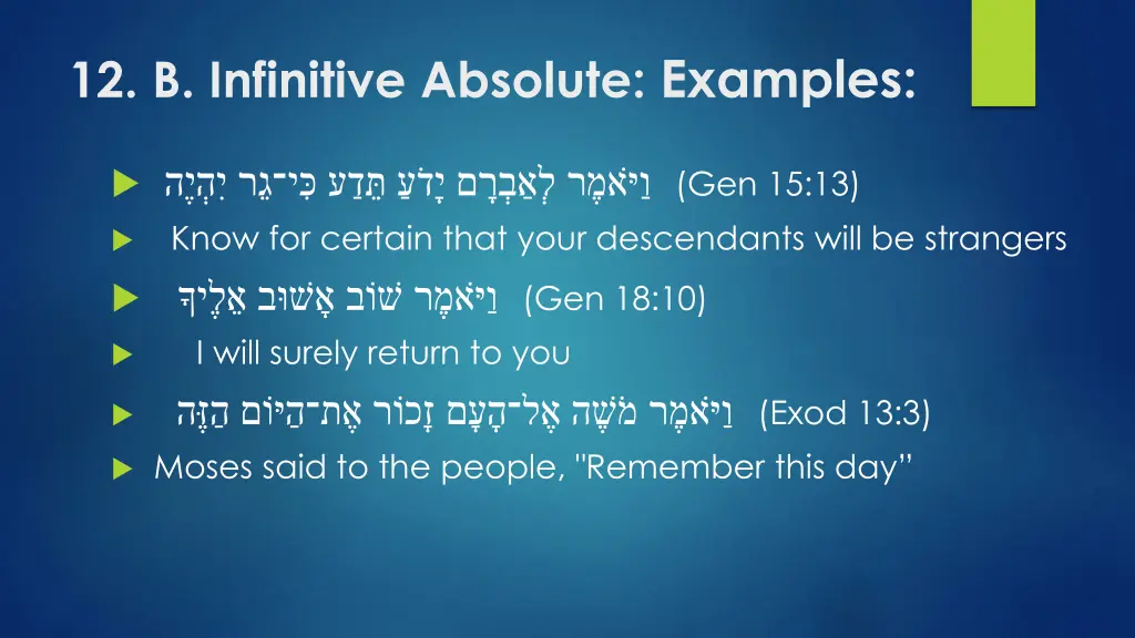 12 b infinitive absolute examples