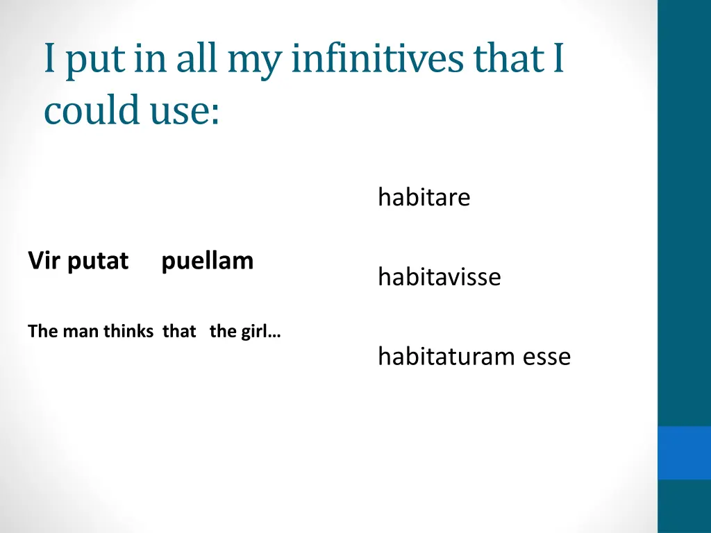 i put in all my infinitives that i could use