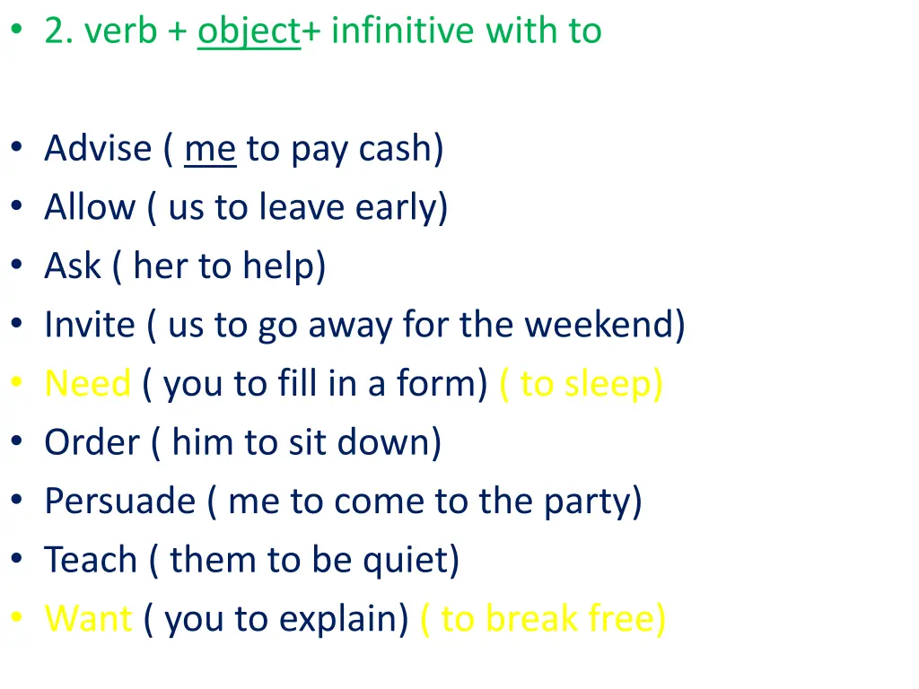 2 verb object infinitive with to