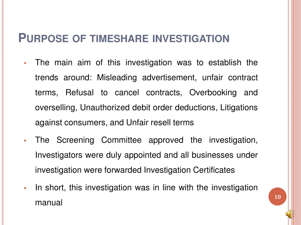 p urpose of timeshare investigation