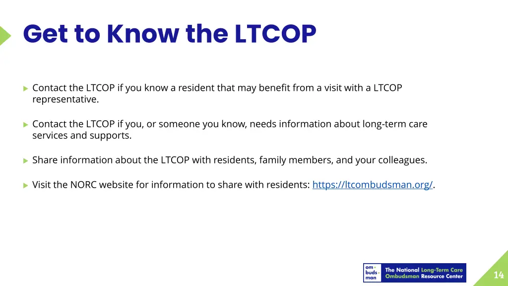get to know the ltcop