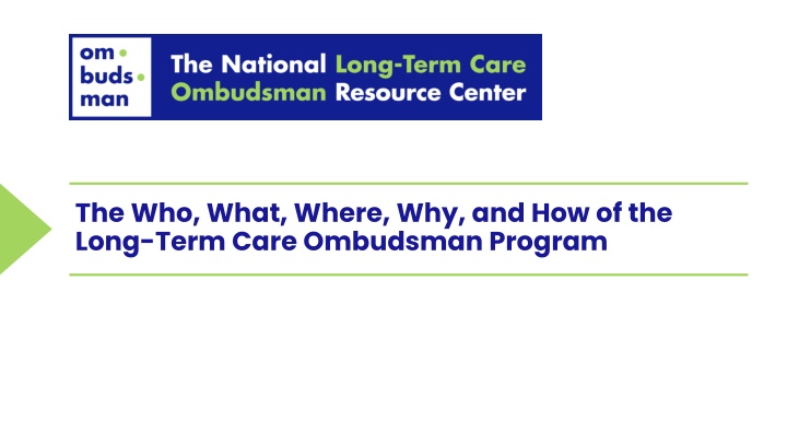 the who what where why and how of the long term