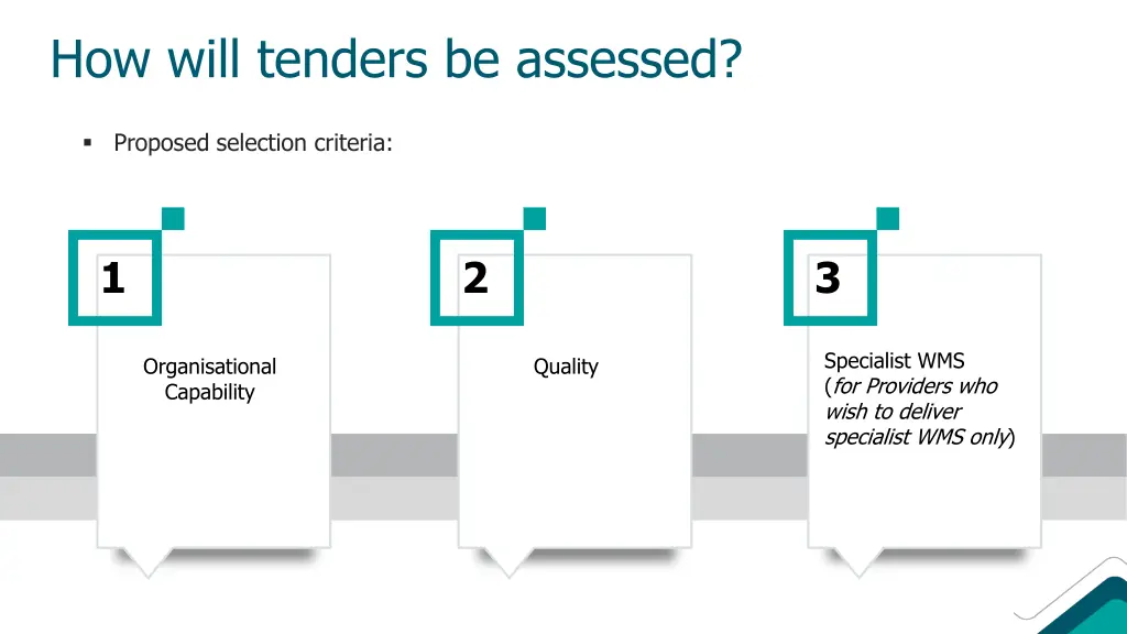 how will tenders be assessed