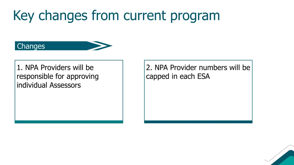 key changes from current program