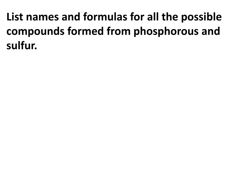 list names and formulas for all the possible 2