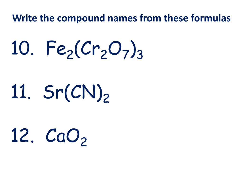 write the compound names from these formulas 1