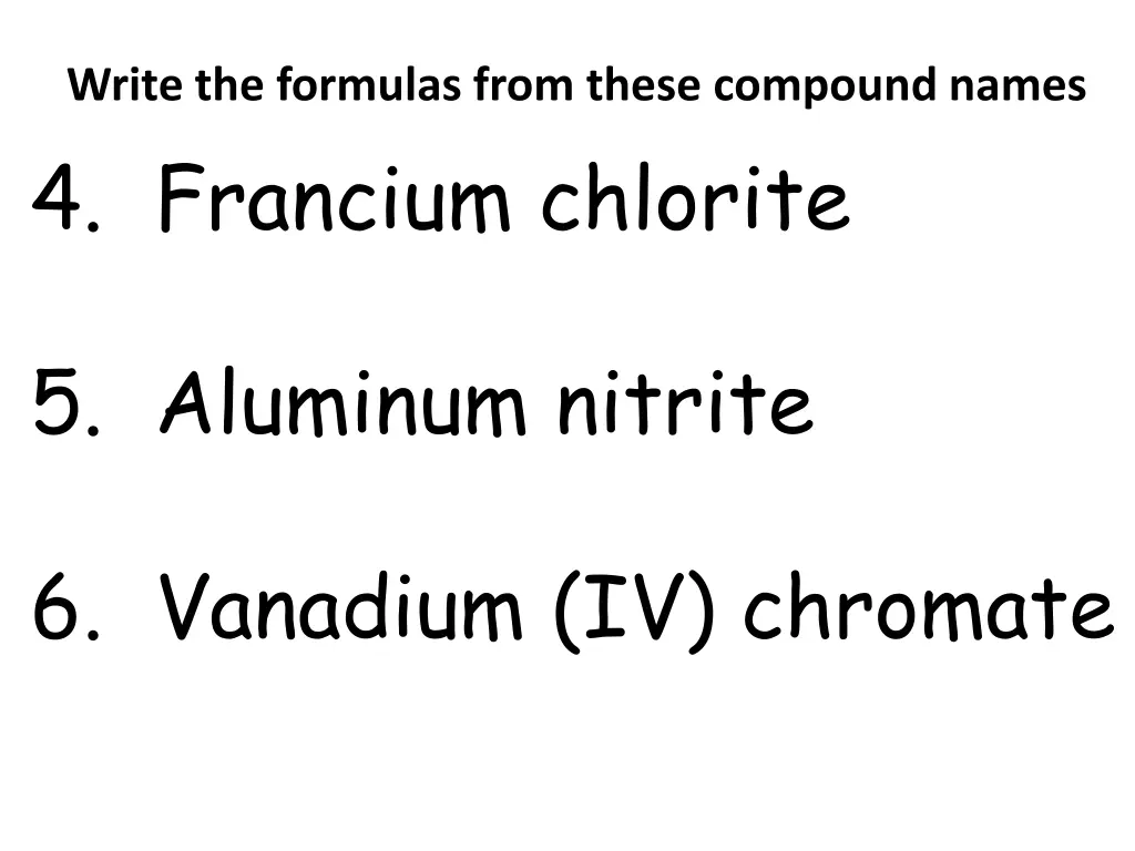 write the formulas from these compound names 1