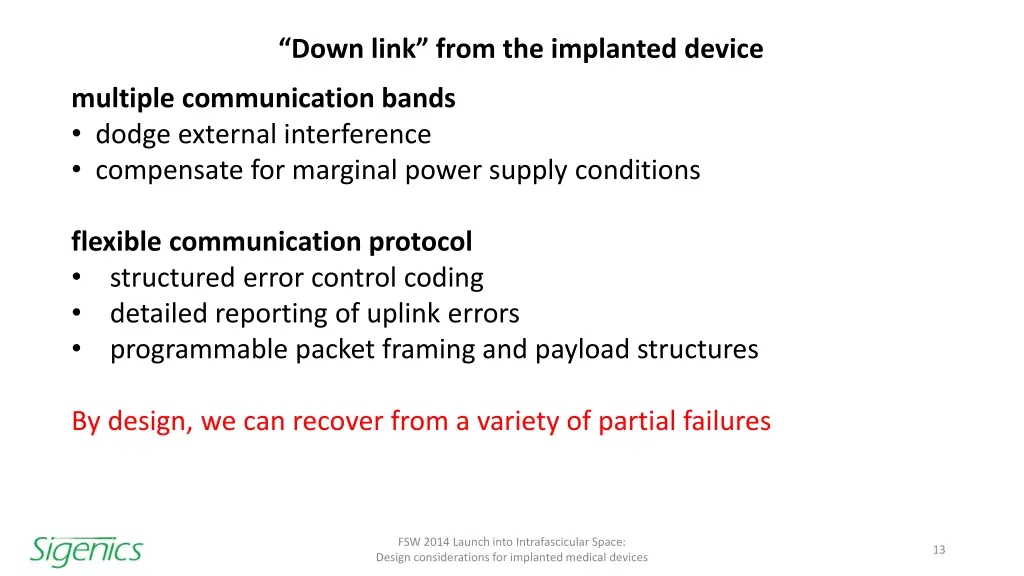 down link from the implanted device