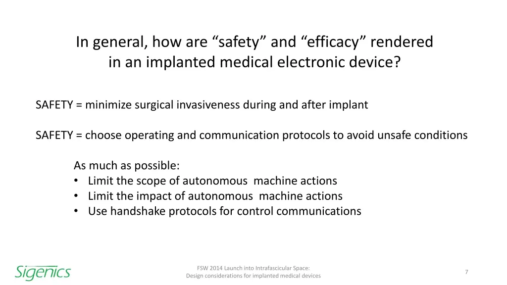 in general how are safety and efficacy rendered 1