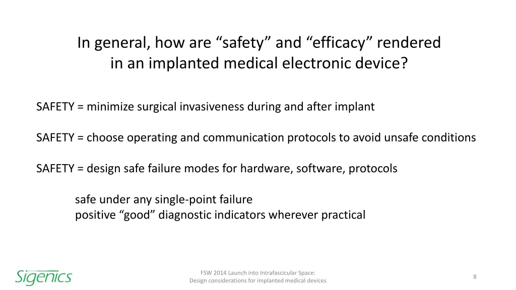 in general how are safety and efficacy rendered 2