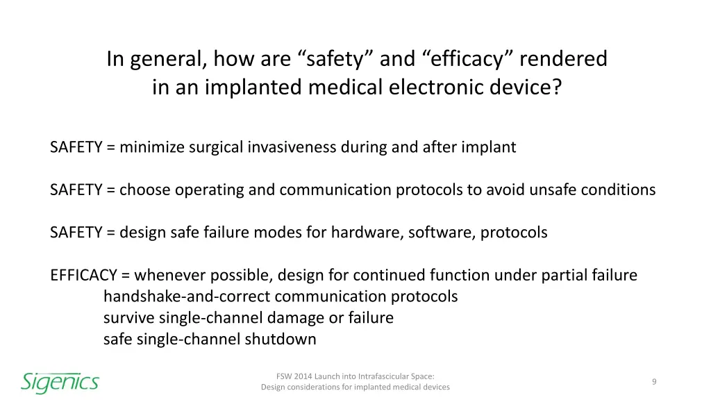 in general how are safety and efficacy rendered 3