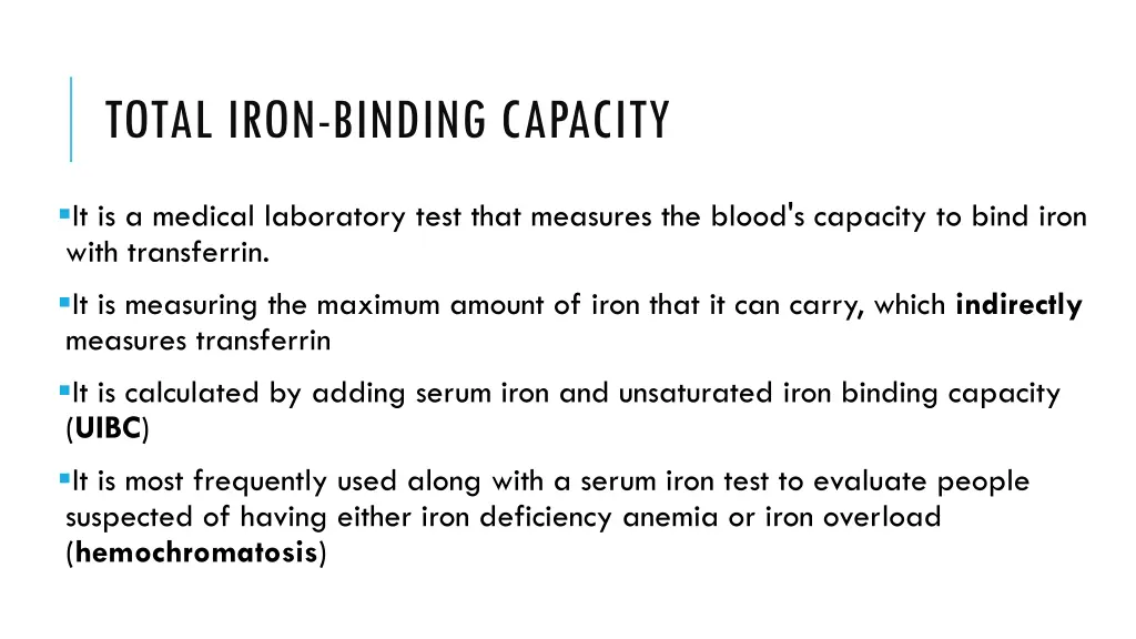 total iron binding capacity