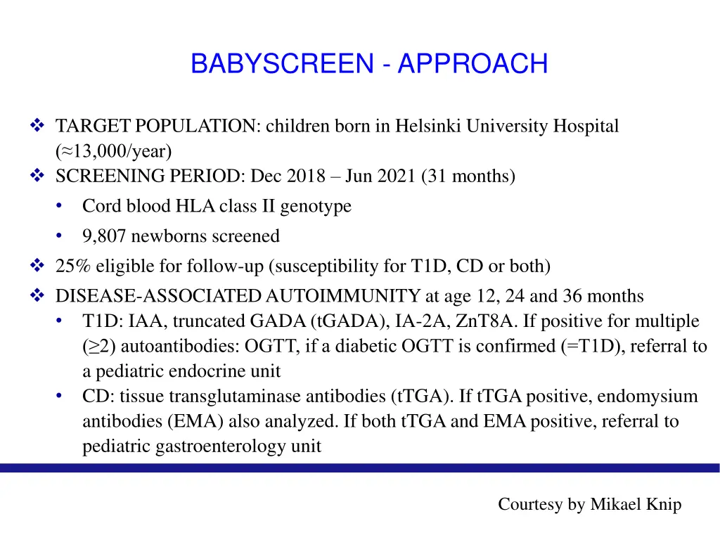 babyscreen approach