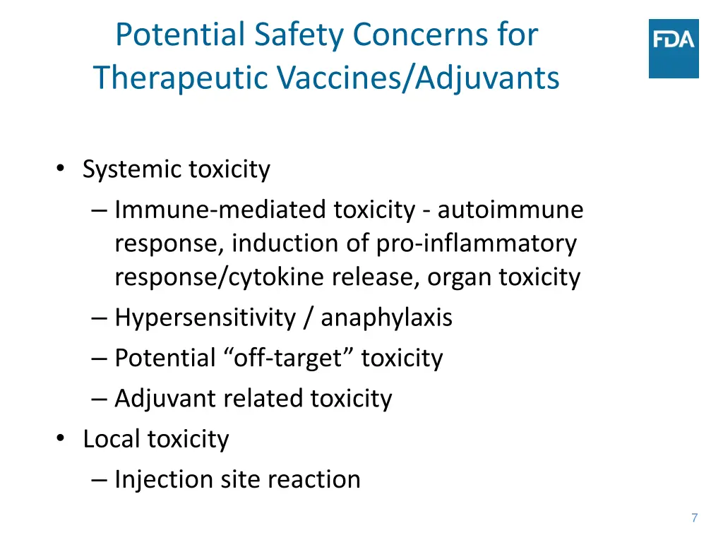 potential safety concerns for therapeutic