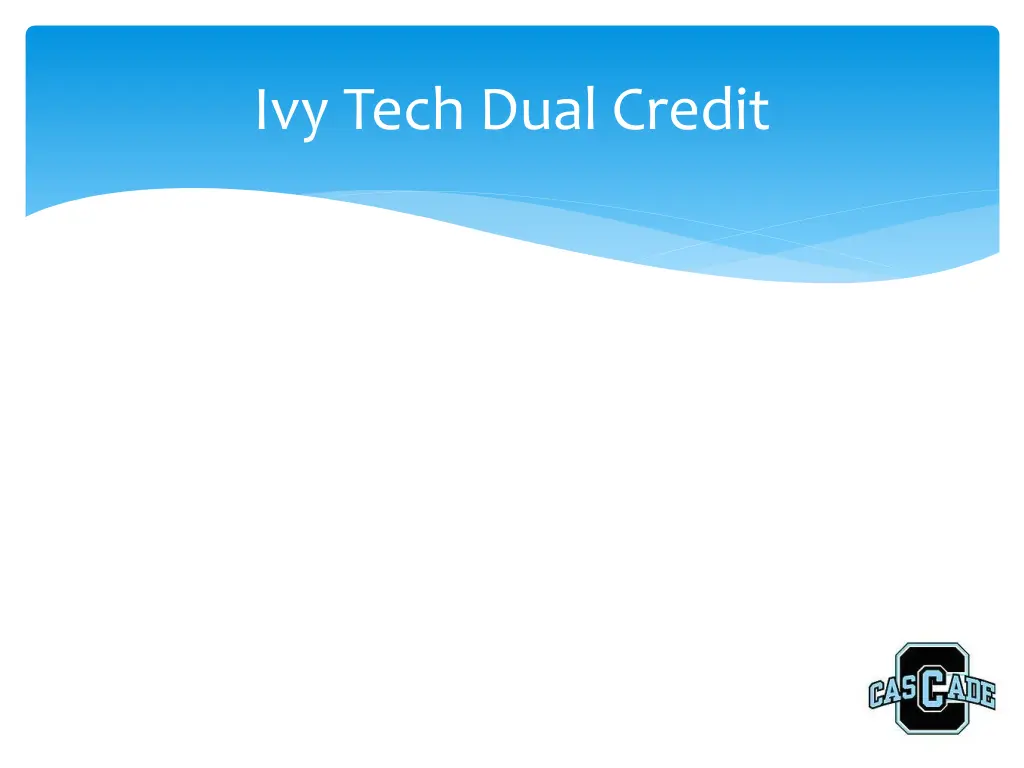 ivy tech dual credit