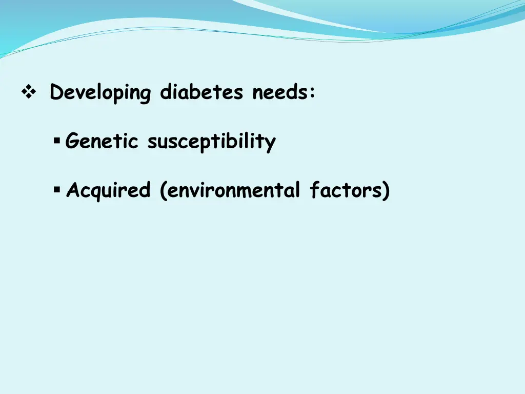 developing diabetes needs