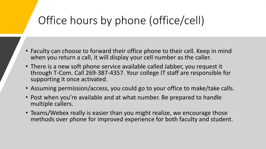 office hours by phone office cell