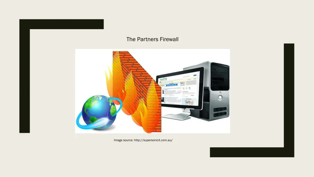 the partners firewall