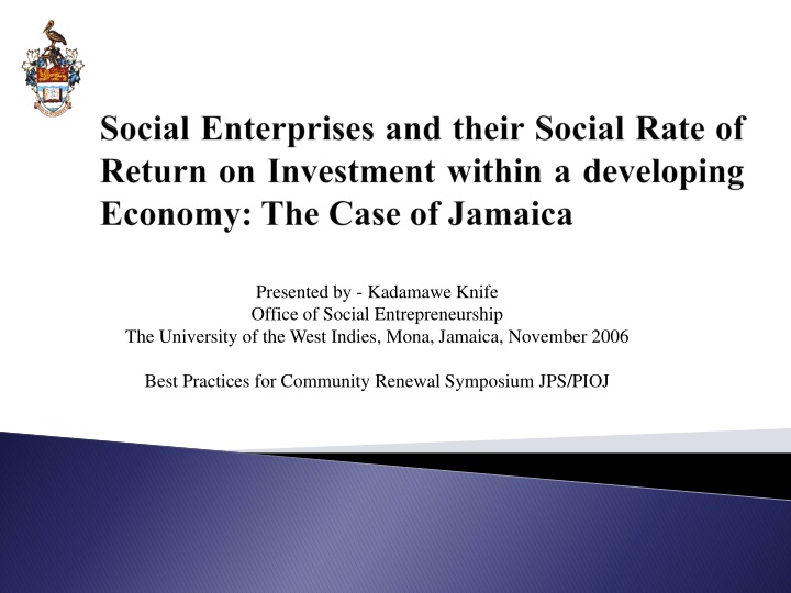presented by kadamawe knife office of social