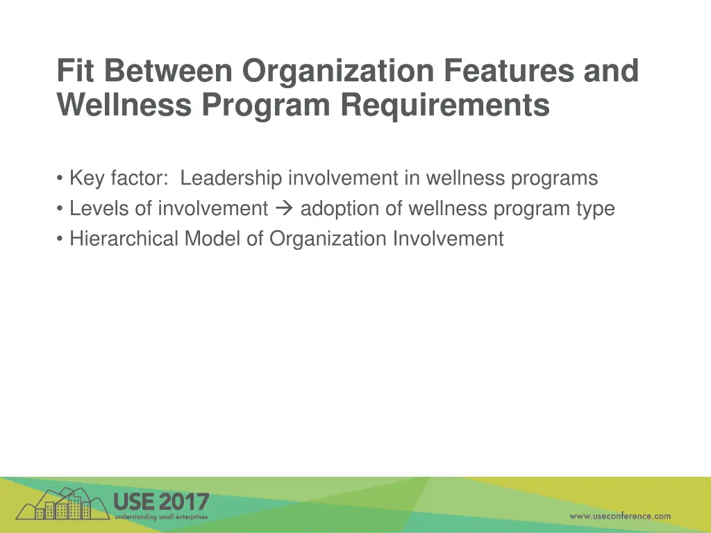 fit between organization features and wellness
