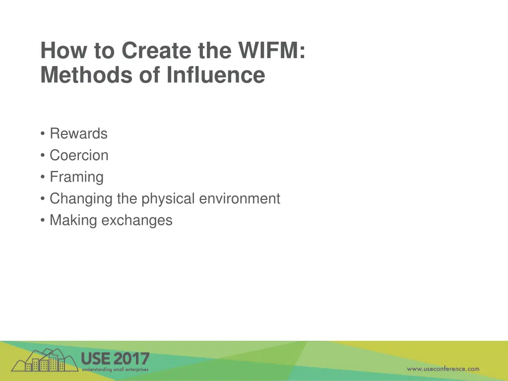how to create the wifm methods of influence