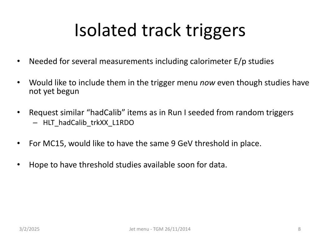 isolated track triggers