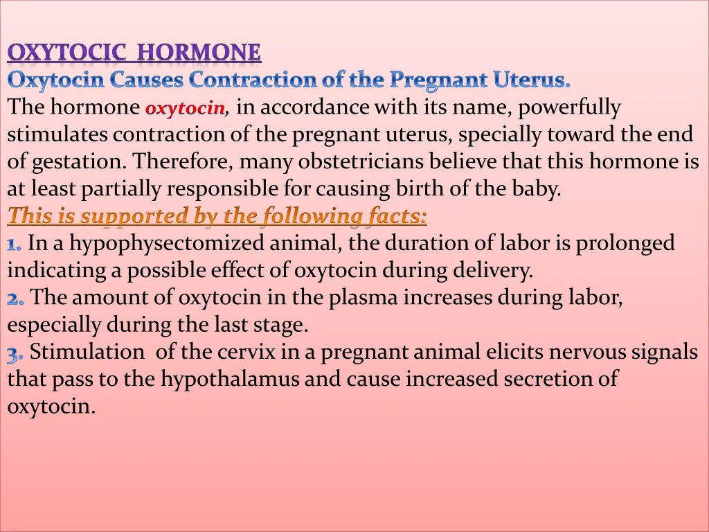 oxytocic hormone oxytocin causes contraction