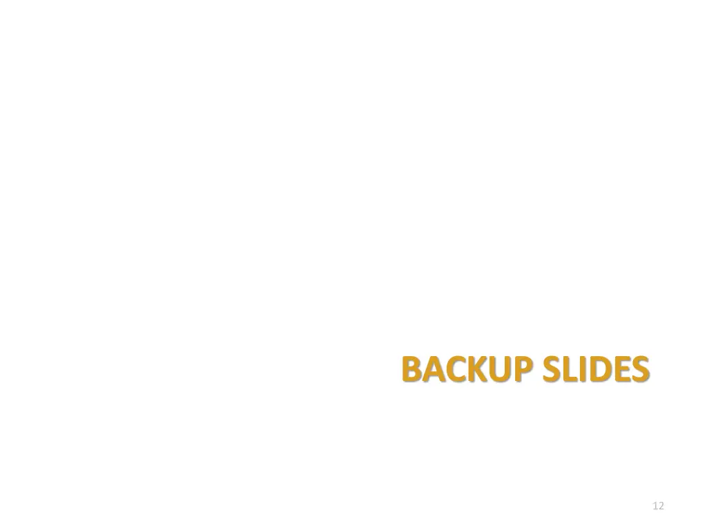 backup slides
