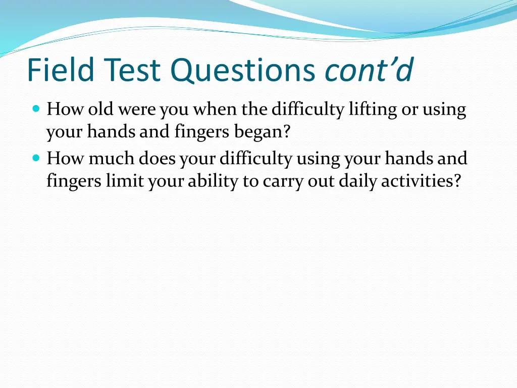 field test questions cont d