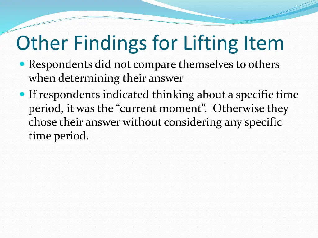 other findings for lifting item respondents