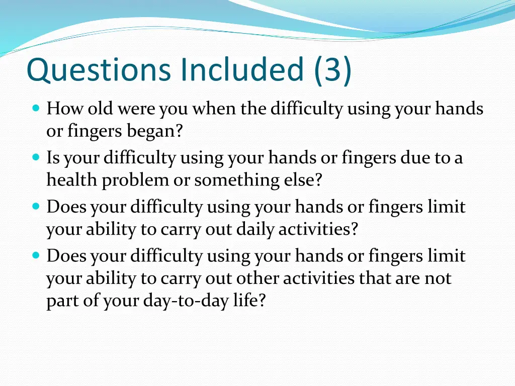questions included 3