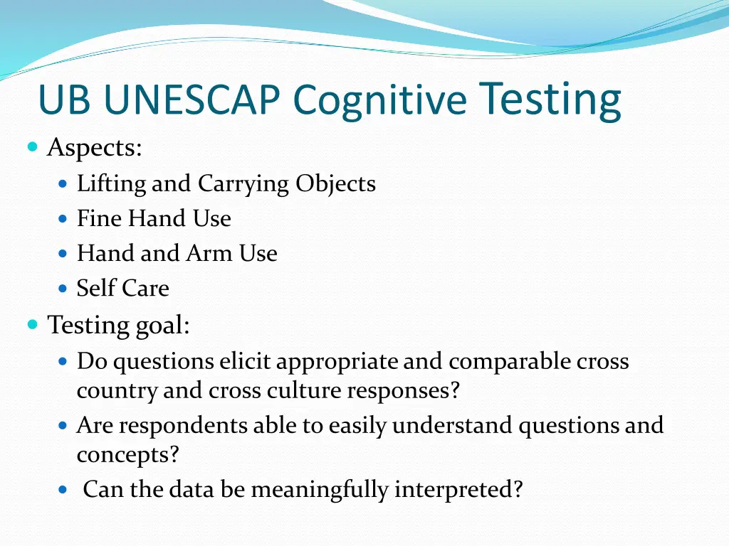 ub unescap cognitive testing aspects