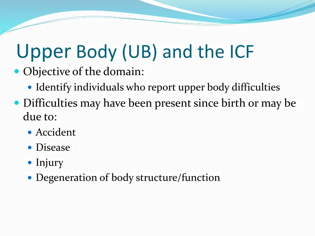 upper body ub and the icf objective of the domain