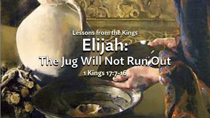 lessons from the kings elijah