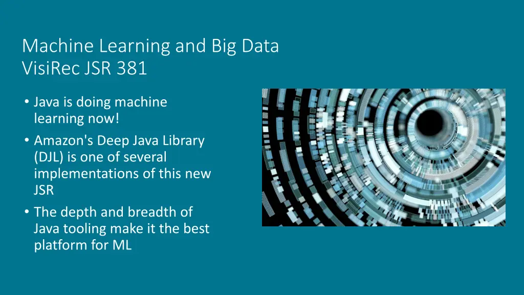 machine learning and big data visirec jsr 381