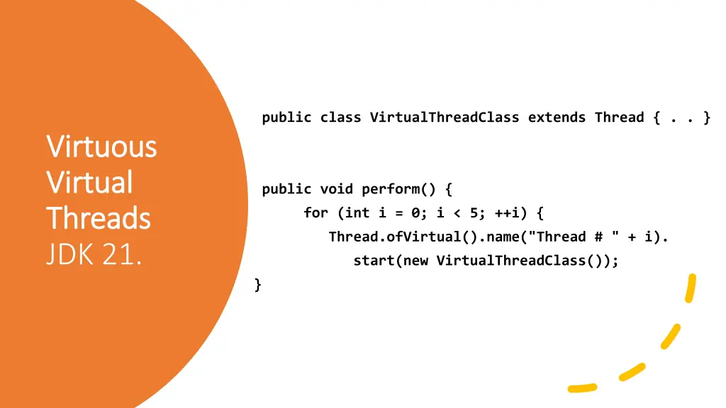 public class virtualthreadclass extends thread