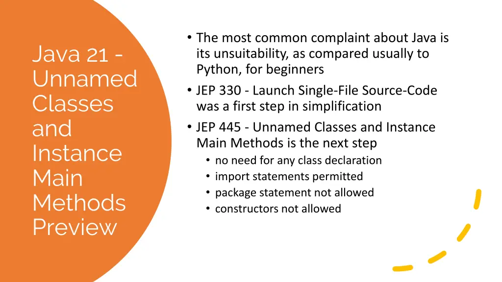 the most common complaint about java