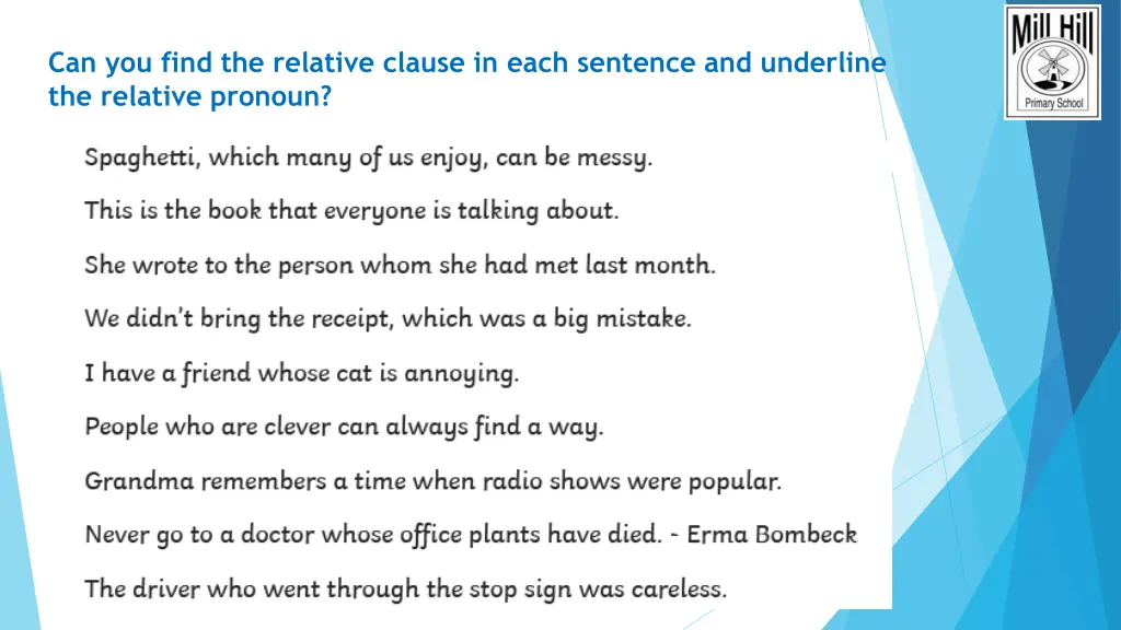 can you find the relative clause in each sentence